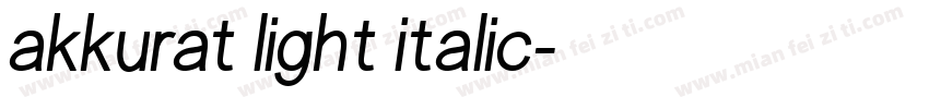 akkurat light italic字体转换